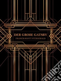 Der große Gatsby (Übersetzt). E-book. Formato EPUB ebook