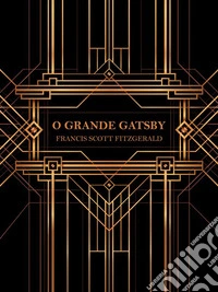 O Grande Gatsby (Traduzido). E-book. Formato EPUB ebook