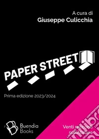 Paper StreetVenti racconti sull'Abitare. E-book. Formato EPUB ebook