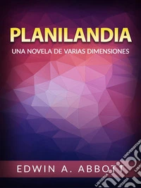 Planilandia (Traducido)Una novela de varias dimensiones. E-book. Formato EPUB ebook