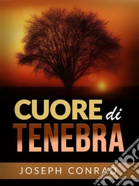 Cuore di Tenebra (Tradotto). E-book. Formato EPUB ebook