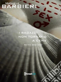 I ragazzi non tornano a cena. E-book. Formato EPUB ebook