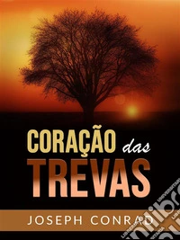 Coração das Trevas (Traduzido). E-book. Formato EPUB ebook