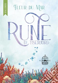Rune di Tiserjord. E-book. Formato EPUB ebook