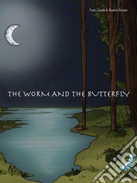 The Worm and the ButterflyItaliano - English. E-book. Formato EPUB ebook