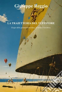 La traiettoria del tuffatore. E-book. Formato EPUB ebook