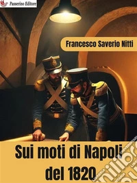 Sui moti di Napoli del 1820. E-book. Formato EPUB ebook