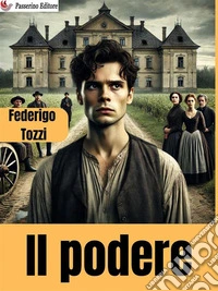 Il podere. E-book. Formato EPUB ebook
