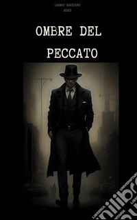 Ombre del peccatoShadows of sin. E-book. Formato EPUB ebook