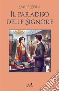 Il paradiso delle signore. E-book. Formato EPUB ebook