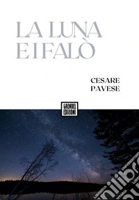 La luna e i falò. E-book. Formato EPUB ebook