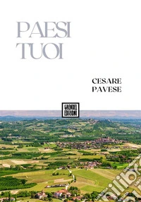 Paesi tuoi. E-book. Formato EPUB ebook