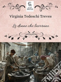 Le donne che lavorano. E-book. Formato EPUB ebook