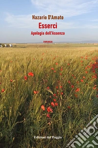 Esserci. Apologia dell'assenza. E-book. Formato EPUB ebook