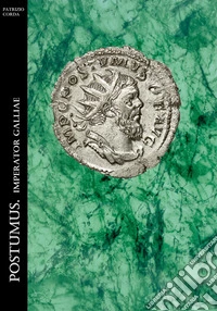 Postumus. Imperator Galliae. E-book. Formato EPUB ebook