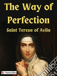 The Way of Perfection. E-book. Formato EPUB ebook