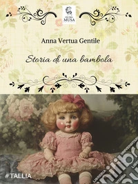 Storia d'una bambola. E-book. Formato EPUB ebook