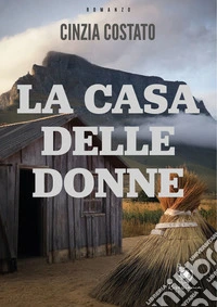 La casa delle donne. E-book. Formato EPUB ebook
