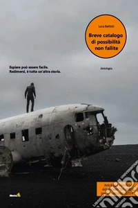 Breve catalogo di possibilità non fallite. E-book. Formato EPUB ebook