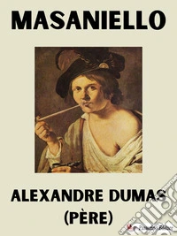 Masaniello. E-book. Formato EPUB ebook