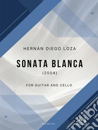 Sonata Blancafor Guitar and Cello. E-book. Formato PDF ebook