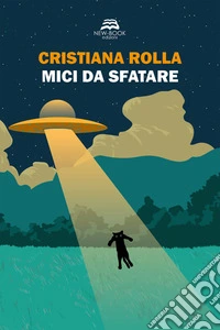 Mici da sfatare. E-book. Formato EPUB ebook