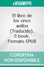 El libro de los cinco anillos (Traducido). E-book. Formato EPUB ebook