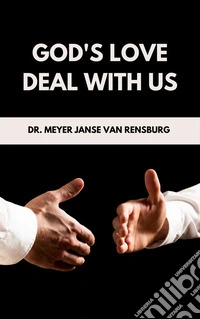 God's Love Deal With Us. E-book. Formato EPUB ebook