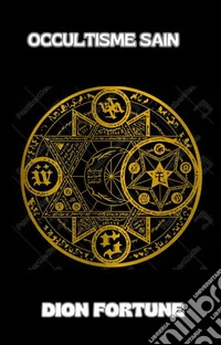 Occultisme sain (traduit). E-book. Formato EPUB ebook