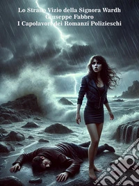 Lo Strano Vizio della Signora Wardh. E-book. Formato EPUB ebook