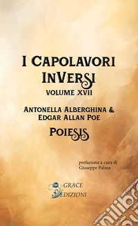 I Capolavori InVersi XVII: Poiesis. E-book. Formato EPUB ebook