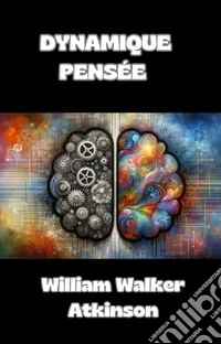 Dynamique pensée (traduit). E-book. Formato EPUB ebook