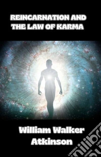 Reincarnation and the law of karma (translated). E-book. Formato EPUB ebook