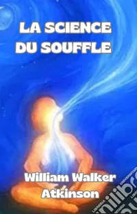 La science du souffle (traduit). E-book. Formato EPUB ebook