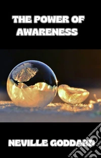The power of awareness (translated). E-book. Formato EPUB ebook