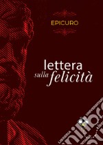 Lettera sulla felicità. E-book. Formato EPUB ebook