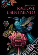 Ragione e sentimento. E-book. Formato EPUB ebook