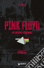 Pink Floyd: Il fiume infinito. E-book. Formato EPUB ebook