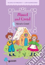 Hansel e Gretel: con audiolibro. E-book. Formato EPUB ebook