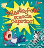 Filastrocche scaccia capricci. E-book. Formato PDF ebook