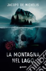 La montagna nel lago. E-book. Formato EPUB ebook