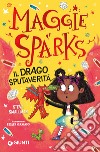 Maggie Sparks. Il drago sputaverità. E-book. Formato EPUB ebook di Steve Smallman