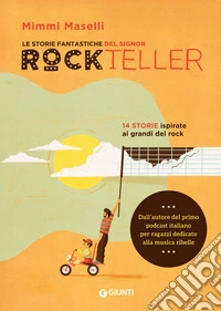 Le storie fantastiche del Signor Rockteller. E-book. Formato EPUB ebook