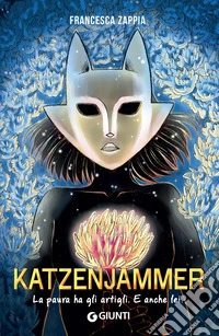 Katzenjammer: La paura ha gli artigli. E anche lei.. E-book. Formato EPUB ebook