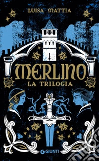 Merlino. La trilogia. E-book. Formato EPUB ebook
