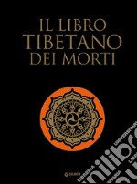 Il libro tibetano dei morti. E-book. Formato EPUB ebook