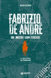 Fabrizio De André: Il libro del mondo. E-book. Formato EPUB ebook