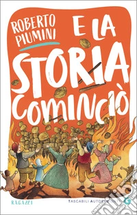 E la storia cominciò. E-book. Formato EPUB ebook