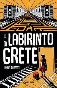 Il labirinto di Grete. E-book. Formato EPUB ebook