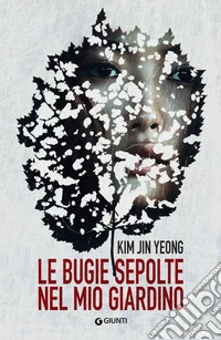 Le bugie sepolte nel mio giardino. E-book. Formato EPUB ebook
